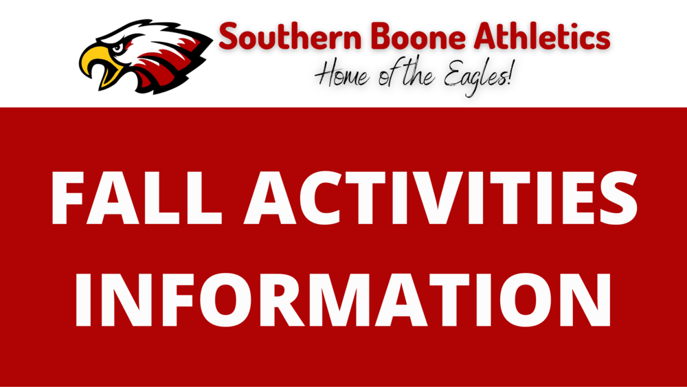 Fall Activities Information Southern Boone Athletics
